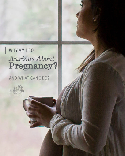 Why am I So Anxious About Pregnancy and What can I Do?